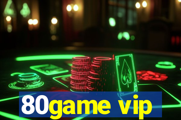 80game vip